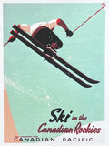 Ski in the Canadian Rockies - exhibition poster - winter sport - skiing - snow - Canadian Pacific - tourism - decorative art print