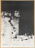 Richard Serra exhibition poster - Drawings - museum artist - art print - 2017