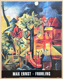 Max Ernst exhibition poster - Fruhling - Spring - museum artist - art print - german painter - surrealist - dada - abstract expressionisman expressionist - museum artist - art print - 1970s (kopie)