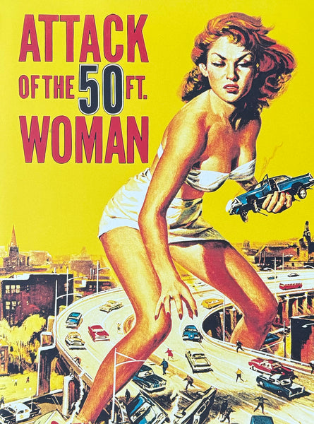 Attack of the 50 ft woman movie poster - classic cult movie - Hollywood legend - art print - reproduction