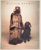William Wegman exhibition poster - Dog walker - Whitney Museum of American Art print - 1992