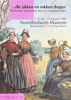 Traditional Dutch costumes - historic fashion - exhibition poster - Noordbrabants museum - art print - jewelry - folk clothing - 1986